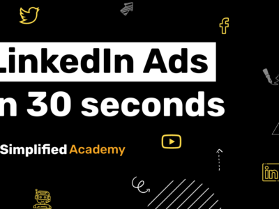 linkedIn ads in 30 seconds