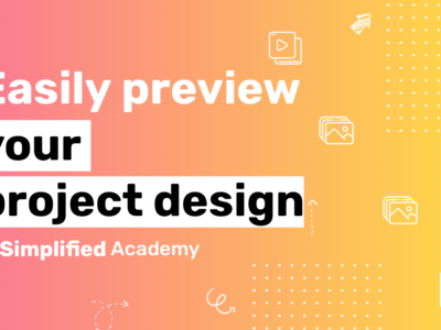 Easily Preview Your Project Design
